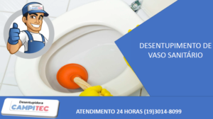 DESENTUPIMENTO DE VASO SANITÁRIO EM CAMPINAS